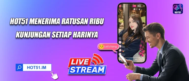 HOME - Hot51 app for watch live stream in Indonesia 3 Cara Mengunduh Aplikasi Hot51 dengan Aman dan Mudah